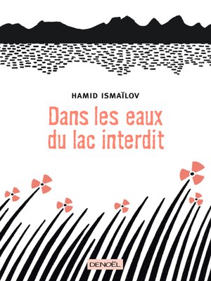 cover image of Dans les eaux du lac interdit